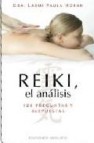 La practica del reiki: 108 preguntas y respuestas