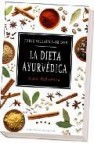 Dieta ayurvedica: la guia definitiva 