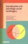 Introduccion a la psicologia social sociologica