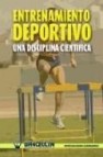 Entrenamiento deportivo: una disciplina cientifica 