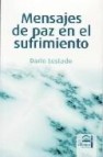 Mensajes de paz en el sufrimiento