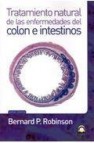 Tratamiento natural de las enfermedades del colon e intestinos