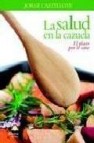 La salud en la cazuela: el placer de lo sano 