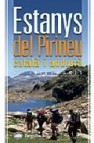 Estanys del pirineu catala i andorra: 52 itineraris