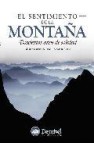 El sentimiento de la montaña: doscientos años de soledad (2ª ed) 