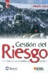 Gestion de riesgo en montaña y en actividades al aire libre (2ª e d)