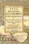 Arte de cocina, pasteleria, vizcocheria y conserveria