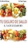 Tu seguro de salud: el placer de comer bien 