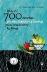 Mas de 700 recetas faciles, baratas y ligeras para mantener la li nea