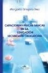 Capacidades fisicas basicas en la educacion secundaria obligatori a