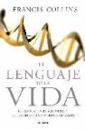 El lenguaje de la vida: el adn y la revolucion de la medicina per sonalizada