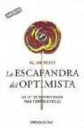 La escafandra del optimista: un kit de supervivencia para tiempos dificiles