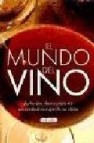 El mundo del vino (minipracticos) 