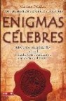 Enigmas celebres: misterios inexplicables 