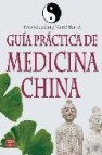 Guia practica de medicina china 