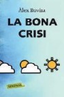 La bona crisi 