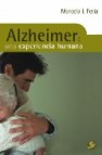 Alzheimer: una experiencia humana