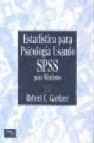 Estadistica para psicologos utilizando spss