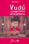 Vudu y paganismo afrocaribeño