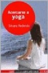 Acercarse a yoga