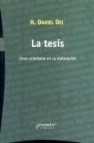 La tesis. como orientarse en su elaboracion