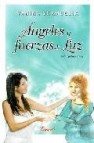 Angeles y fuerzas de luz (incluye 54 cartas)