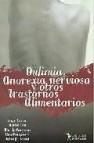 Bulimia, anorexia nerviosa y otros transtornos alimentarios