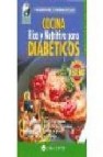 Cocina rica y nutritiva para diabeticos