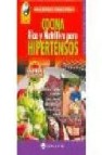 Cocina rica y nutritiva para hipertensos