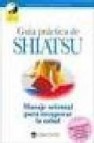 Guia practica de shiatsu 