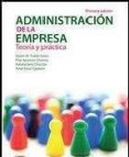 Administracion de la empresa: teoria y practica