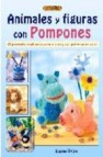 Animales y figuras con pompones