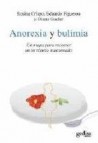 Anorexia y bulimia: un mapa para recorrer un territorio trastorna do