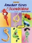 Anudar tiras de scoubidou paso a paso