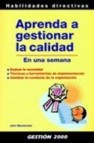 Aprenda a gestionar la calidad