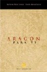 Aragon para ti