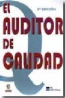 Auditor de calidad (3âª ed.)