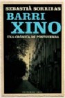 Barri xino: una cronica de postguerra