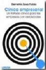 Clinica empresarial: un tratado clinico para las empresas con deb ilidades