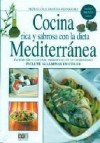 Cocina rica y sabrosa con la dieta mediterranea