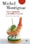 Comer, adelgazar y no volver a engordar (ebook)