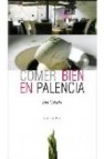 Comer bien en palencia