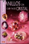 Crea puro glamour: anillos y colgantes con cuentas de cristal