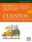 Cuentos que mi jefe nunca me contã“ (ebook)