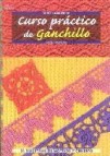 Curso practico de ganchillo: 50 muestras de motivos y cenefas