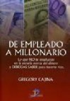 De empleado a millonario