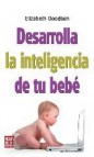 Desarrolla la inteligencia de tu bebe