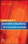 Direccion estrategica de la innovacion tecnologica