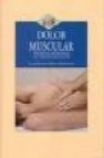 Dolor muscular: tecnicas manuales en tejidos blandos