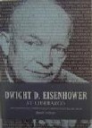 Dwight d. eisenhower, su liderazgo